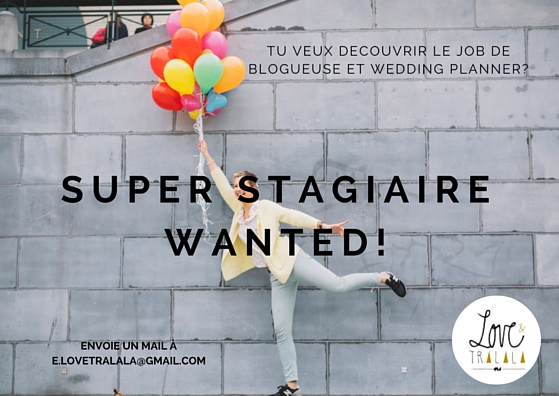 Super Stagiaire wanted